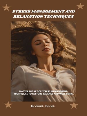 cover image of Stress Management and Relaxation Techniques